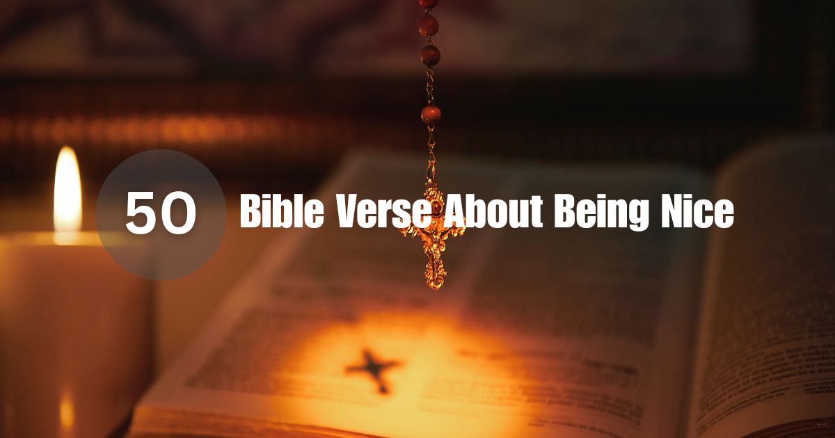 Bible Verse About Being Nice