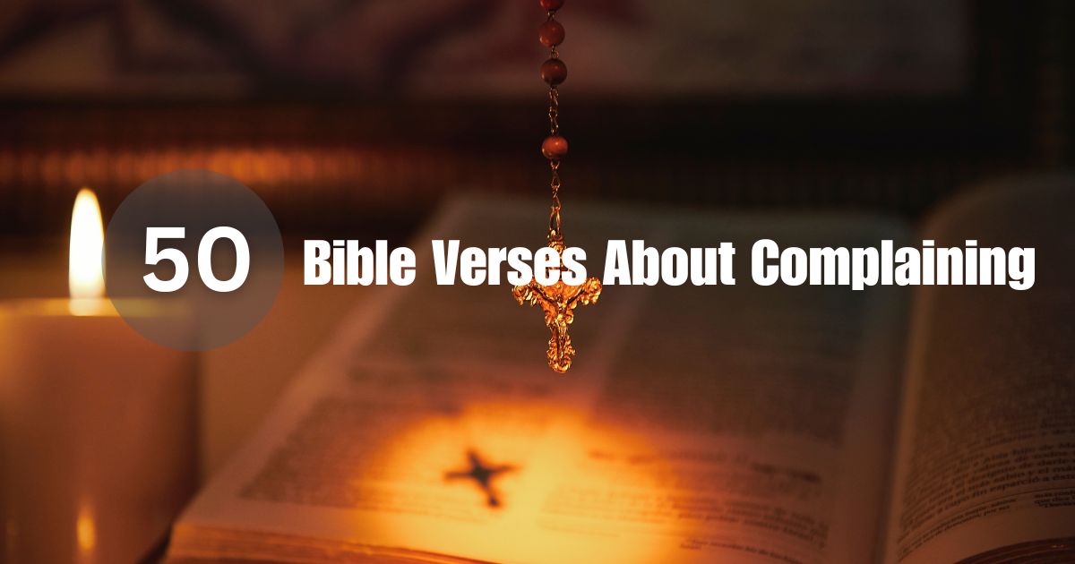 Bible Verses About Complaining