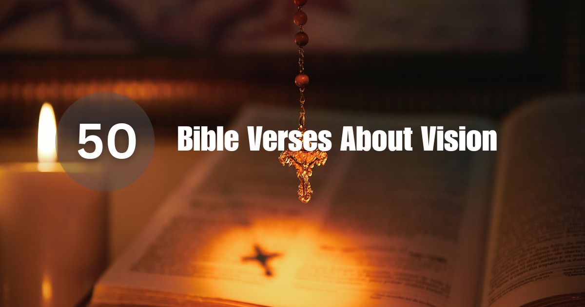 Bible Verses About Vision